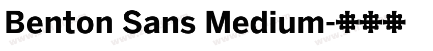 Benton Sans Medium字体转换